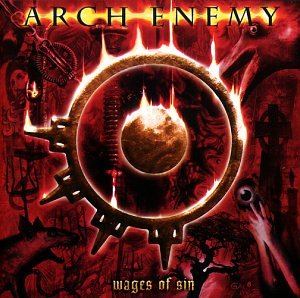 Arch Enemy - Wages of sin (UK Import)