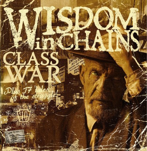 Wisdom in Chains - Class War