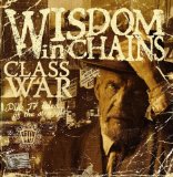 Wisdom in Chains - Class War