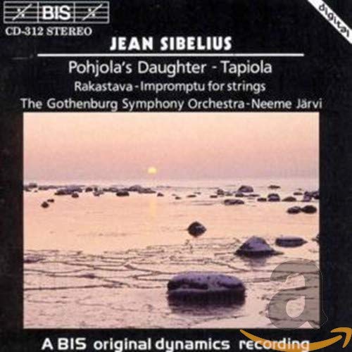 Sibelius , Jean - Pohjola's Daughter, Op. 49 / Tapiola, Op. 112 / Rakastava, Op. 14 / Impromptu For String Orchestra 'Andante Lirico' (Järvi)