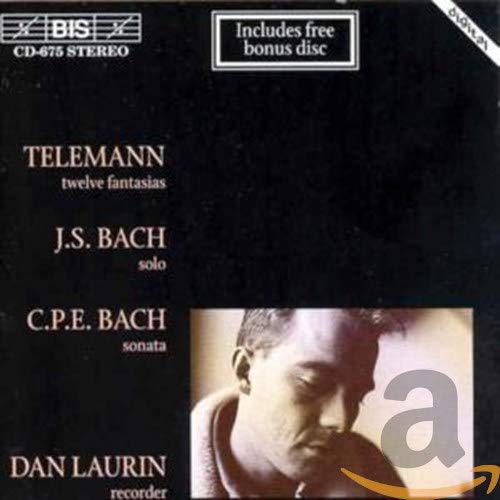 Laurin , Dan - Telemann: Twelve Fantasias / Bach: Solo / Bach: Sonata