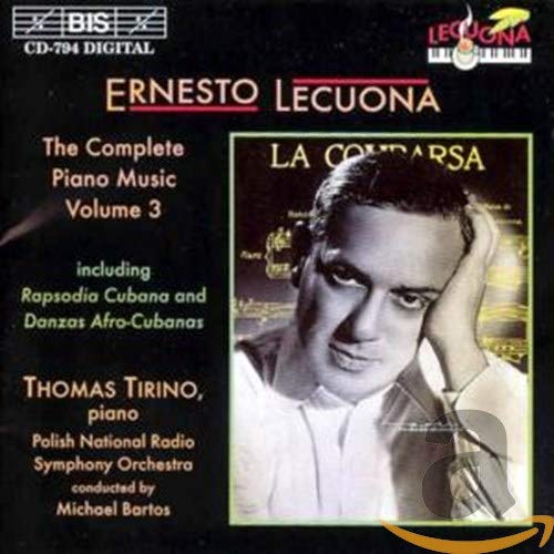 Lecuona , Ernesto - The Complete Piano Music 3