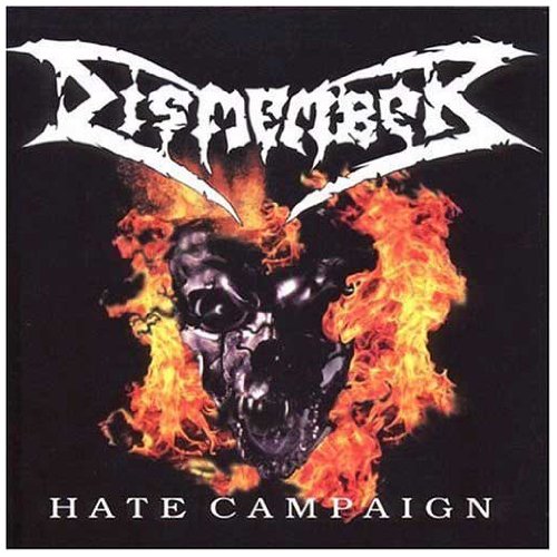 Dismember - Hate Campaign