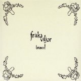 Friska Viljor - For New Beginnings