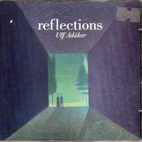 Adaker , Ulf - Reflections