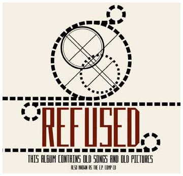 Refused - The Ep Compilation