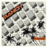 Randy - The human atombombs