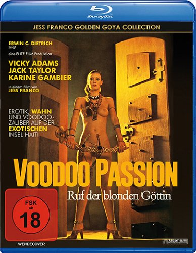  - Voodoo Passion - Der Ruf der blonden Göttin - Goya Collection [Blu-ray]