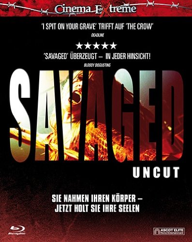  - Savaged (uncut) [Blu-ray]