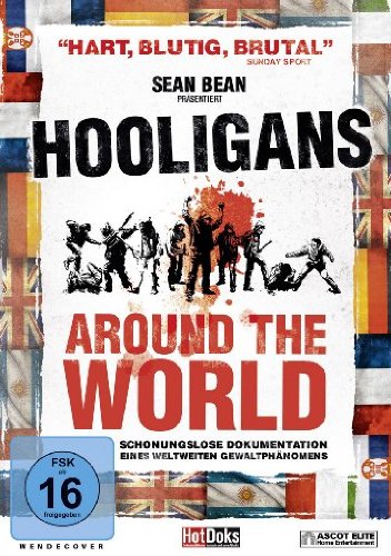  - Hooligans Around the World