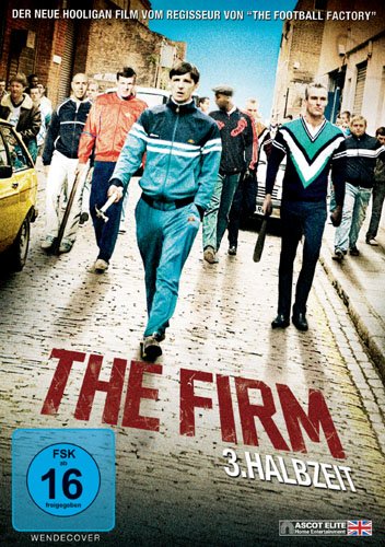  - The Firm - 3. Halbzeit