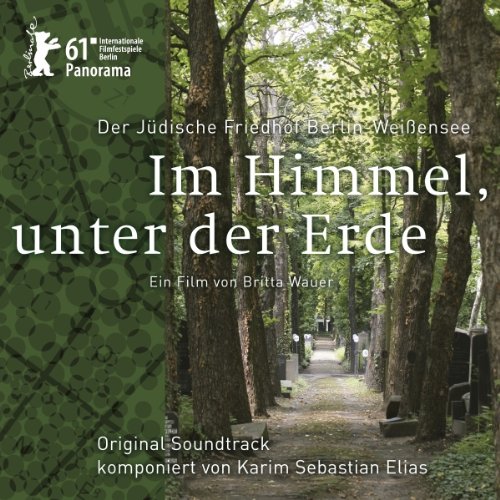 Karim Sebastian Elias - Im Himmel Unter der Erde-Original Soundtrack