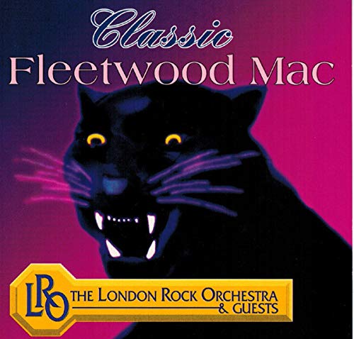 London Rock Orchestra , The & Guests - Classic Fleetwood Mac