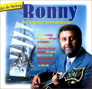 Ronny - Die Schönsten Seemannslieder