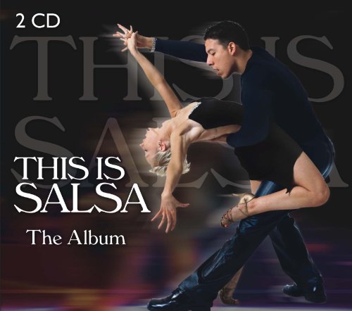  - This Is Salsa / The Best Of Salsa - 2 CD