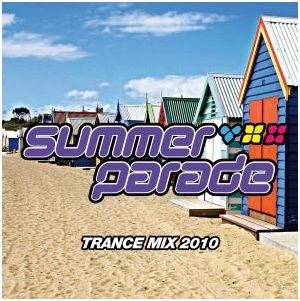 Sampler - Summer Parade - Trance Mix 2010