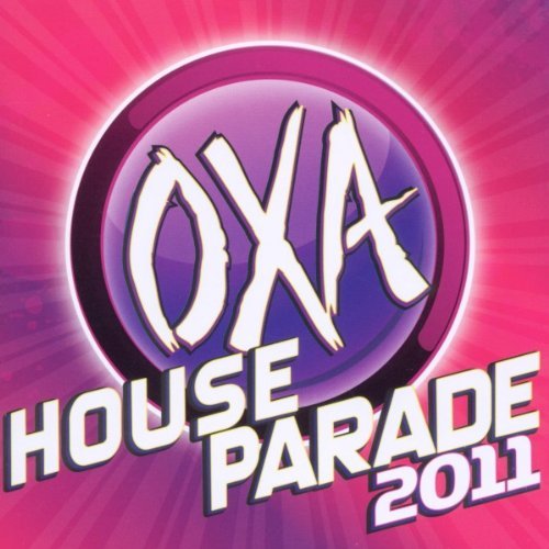 Sampler - Oxa House Parade 2011