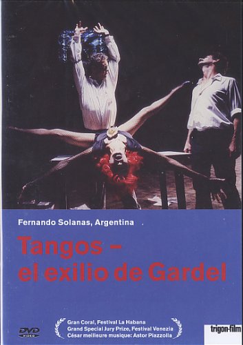  - Tangos - el exilio de Gardel