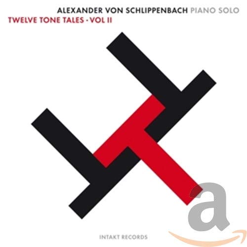 Schlippenbach , Alexander von - Twelve Tone Tales 2