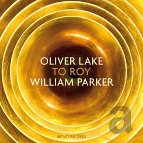 Lake , Oliver & Parker , William - To Roy