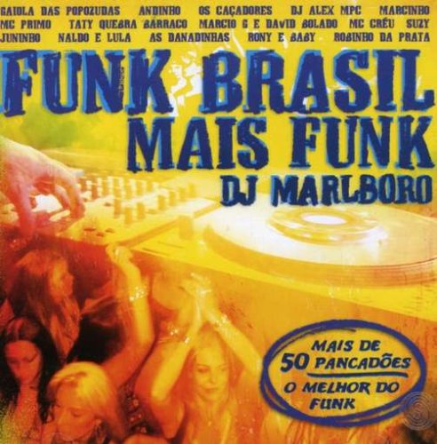 Sampler - Funk Brasil, Mais Funk