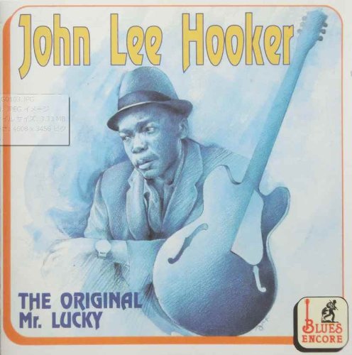 Hooker , John Lee - The Original Mr. Lucky