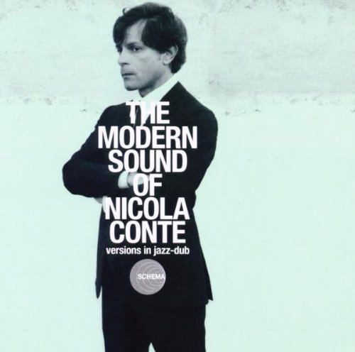 Conte , Nicola - The Modern Sound of Nicola Conte