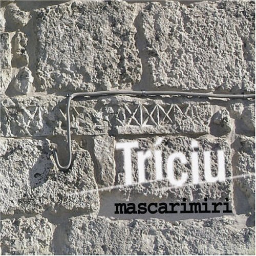 Mascarimiri - Triciu