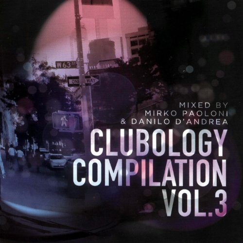 Sampler - Clubology Compilation 3 (Mixed By Paoloni & D'Andrea)