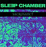 Sleep Chamber - Sacred & surreal