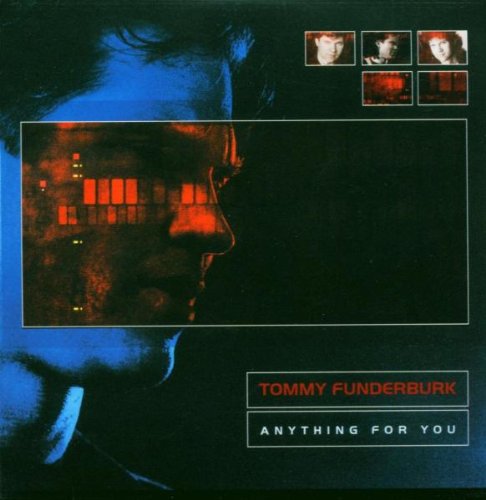 Funderburk , Tommy - Anything for You