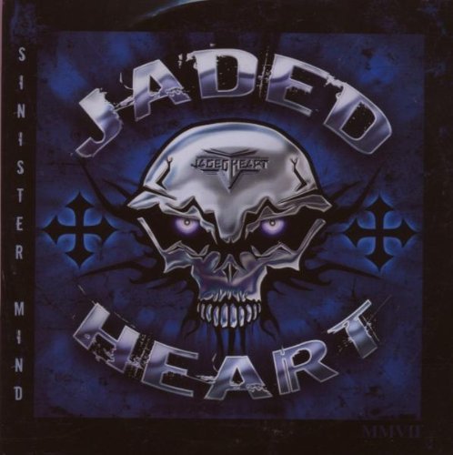 Jaded Heart - Sinister Mind