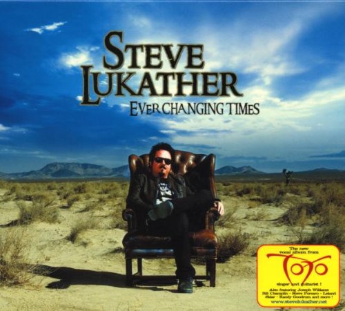 Steve Lukather - Ever Changing Times