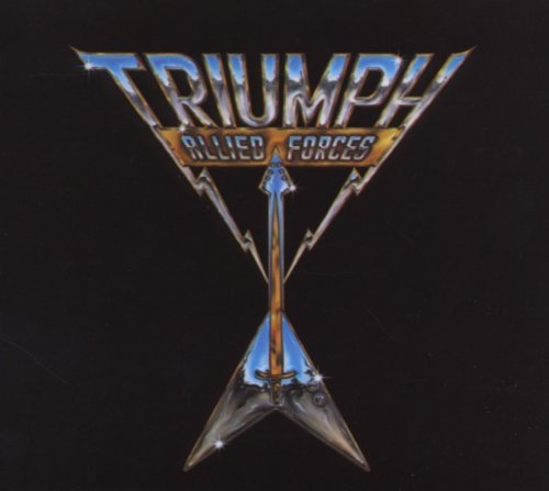 Triumph - Allied Forces (Remastered)