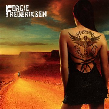 Fergie Frederiksen - Happiness Is the Road