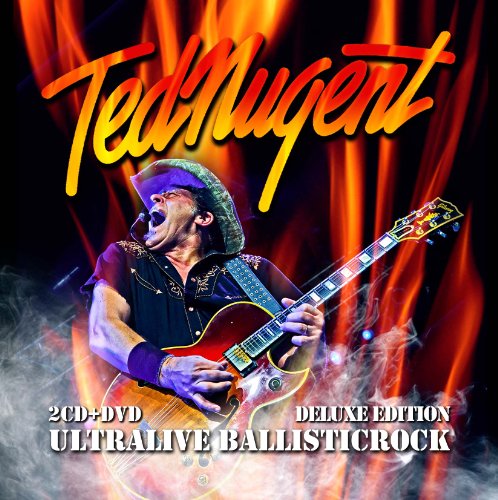 Ted Nugent - Ultralive Ballisticrock