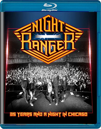  - Night Ranger - 35 Years And A Night In Chicago [Blu-ray]