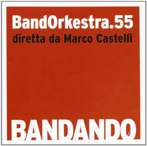 Bandorkestra.55 - Bandando