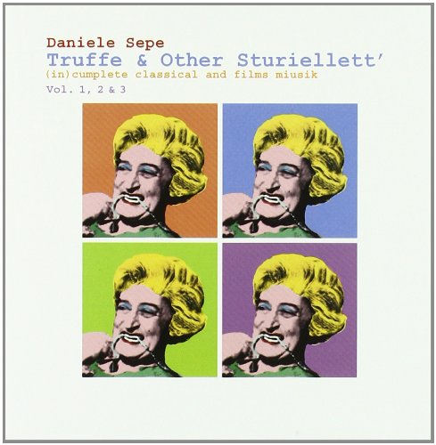 Sepe , Daniele - Truffe & Others Sturiellett'