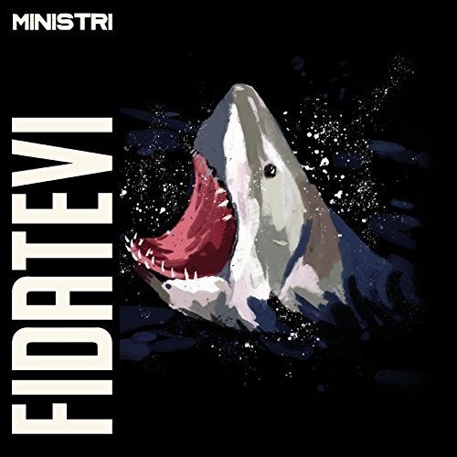 Ministri - Fidatevi (Lp 180 Gr.) [Vinyl LP]