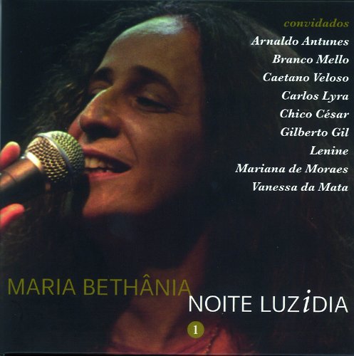 Maria Bethania With Guest Artists : Adriana Calcan - Noite Luzidia Vol. 1