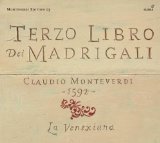 La Venexiana - Claudio Monteverdi: 1. Madrigalbuch (1587) / 9. Madrigalbuch (1651)