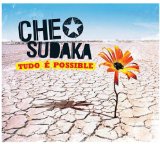 Che Sudaka - 1111 Lives