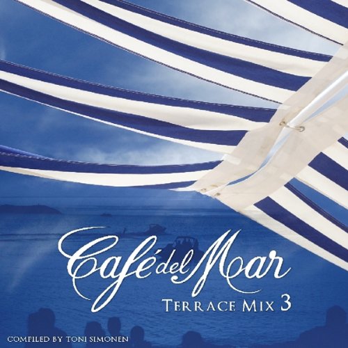 Various - Cafe Del Mar Terrace Mix 3