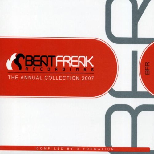 Sampler - Beatfreak Recordings - The Annual Collection 2007 (Compiled By D-Formation)