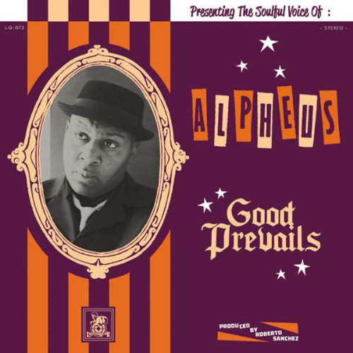 Alpheus - Good Prevails [Vinyl LP]