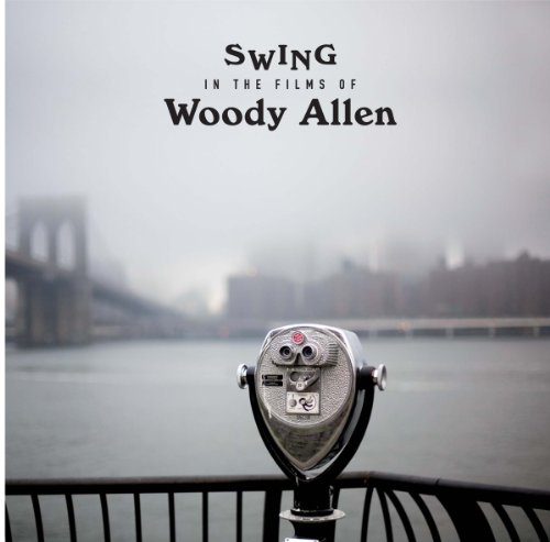 Sampler - Swing In The Films Of Woody Allen (Limited Edition) (Vinyl)