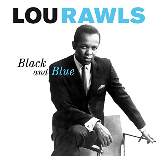 Rawls , Lou - Black and Blue (  Bonus Tracks) (Remastered)