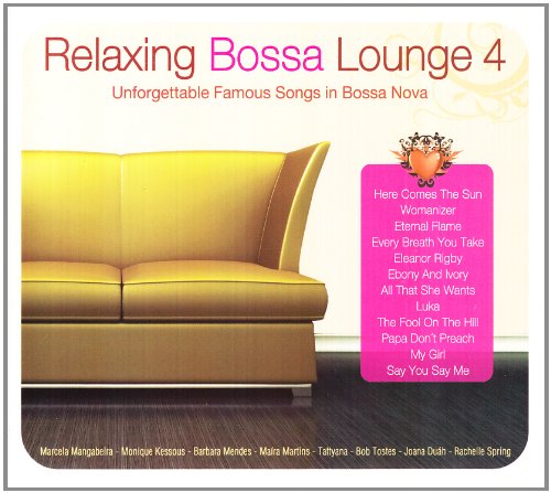 Various - Relaxing Bossa Lounge 4