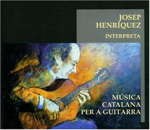 Henriquez , Josep - Katalanische Gitarrenmusiken